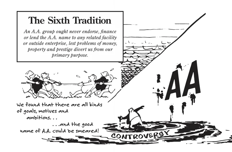 A.A. Tradition Six
